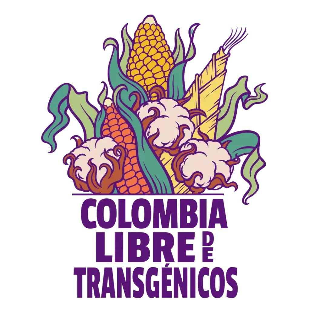 Campaña Colombia Libre de Transgénicos